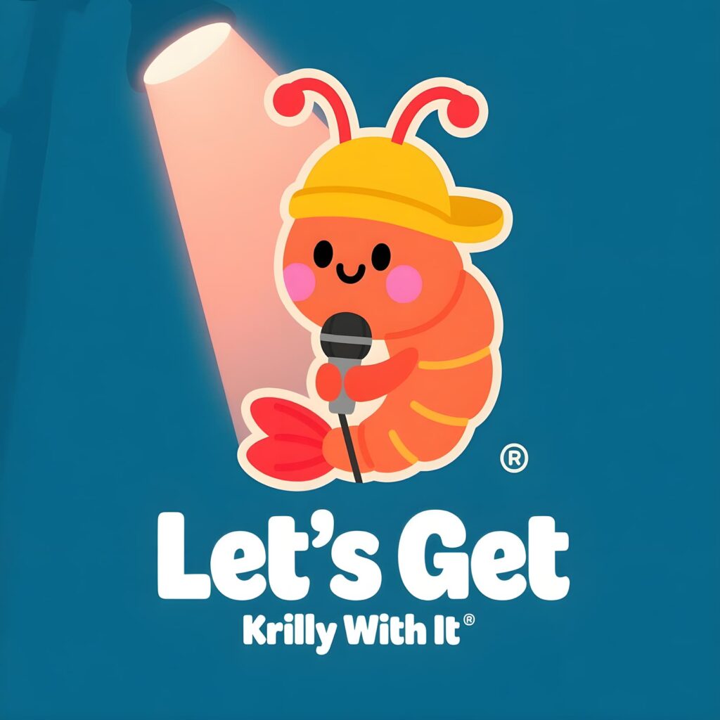 Playful shrimp pun graphic featuring the phrase "let's get krilly with it" in vibrant colors.