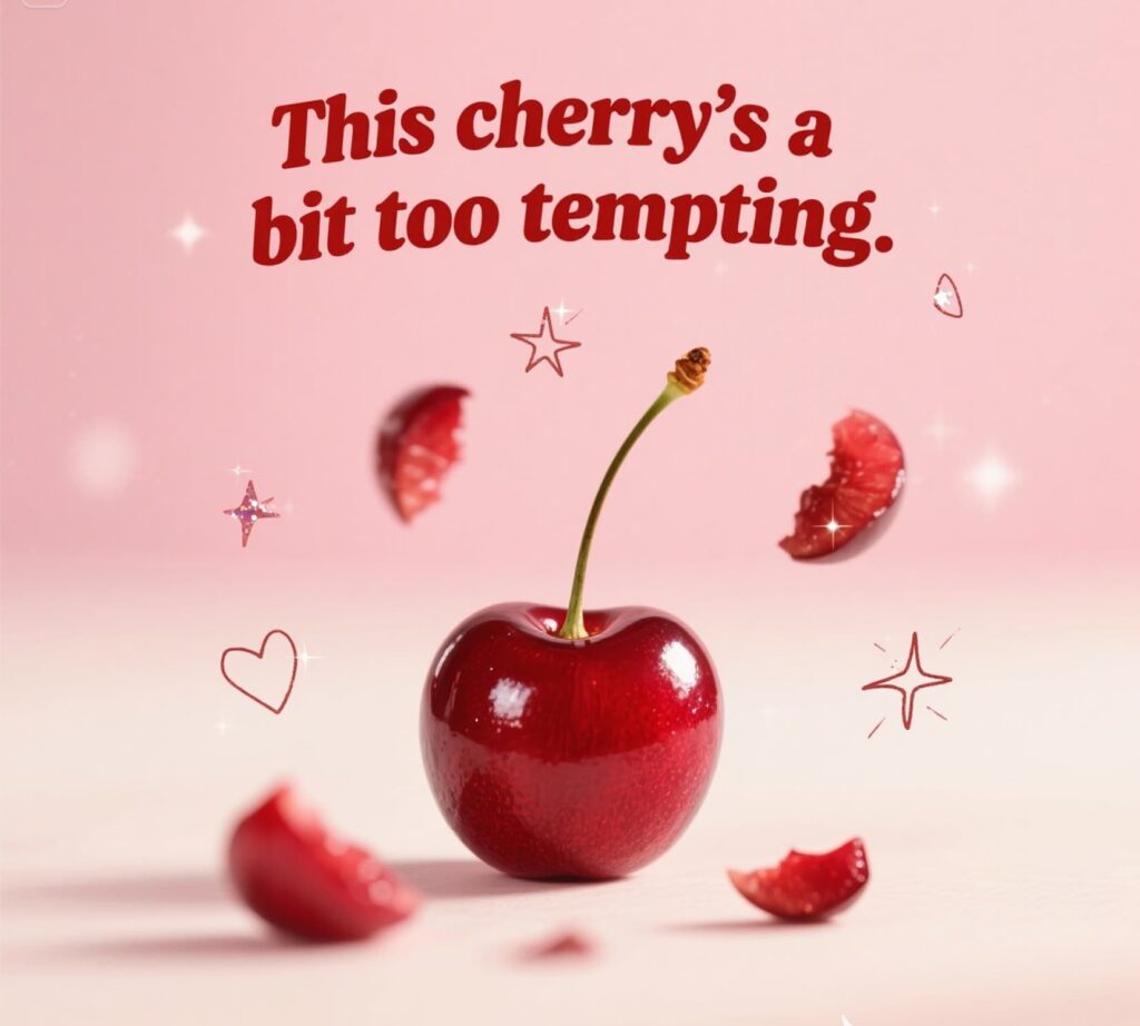 Charming cherry puns design with a flirty and tempting twist.