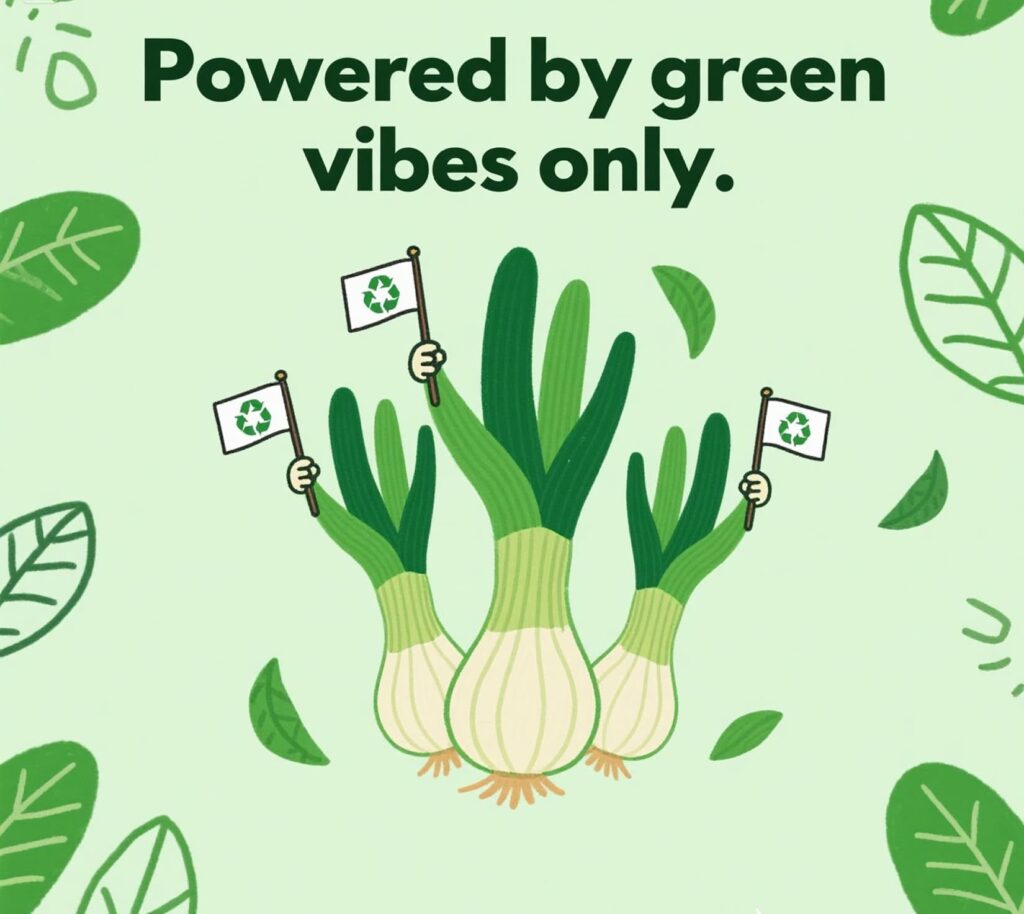 Vibrant image with Powered by green vibes only, paired with playful onion puns and art